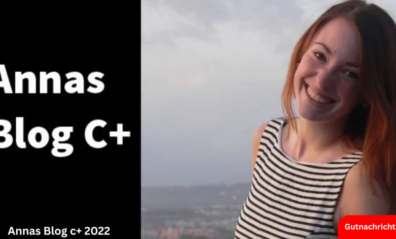 annas blog c+ 2022