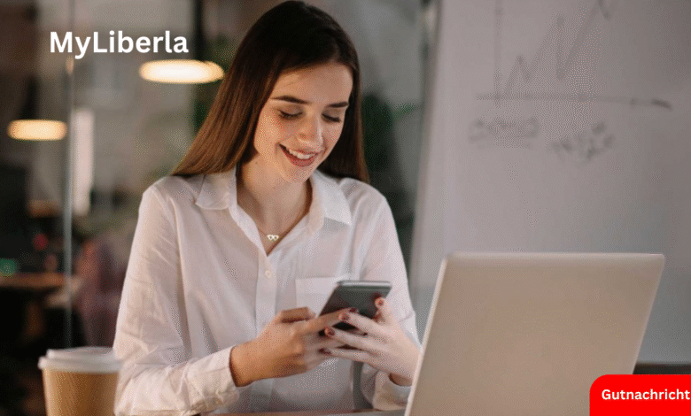 MyLiberla entdecken: Eine neue Perspektive auf das digitale Leben MyLiberla