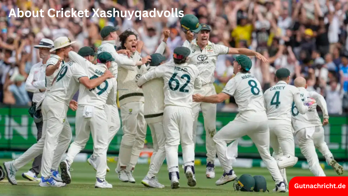 About Cricket Xashuyqadvolls